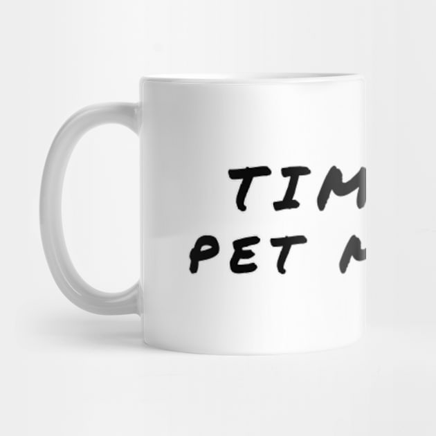 Time to Pet My Dog by 9 Turtles Project